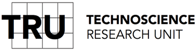 Technoscience Research Unit Technoscience Research Unit